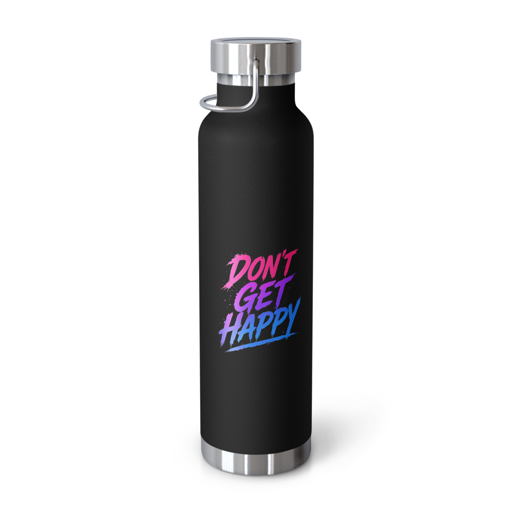 Don't Get Happy Water Bottle